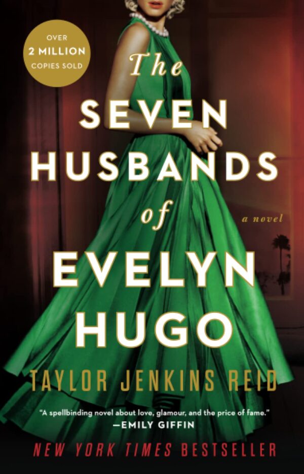 The Seven Husbands of Evelyn Hugo: A Novel Paperback – May 29, 2018 by Taylor Jenkins Reid